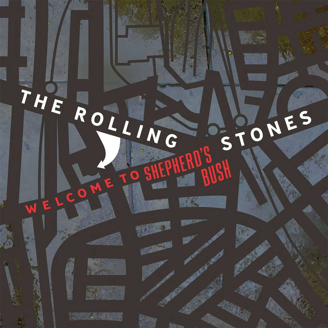 The Rolling Stones – Welcome to Shepherd’s Bush