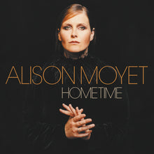 Load image into Gallery viewer, Alison Moyet	- Hometime
