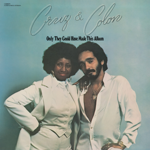 Celia Cruz & Willie Colón - Only They Could Have Made This Album