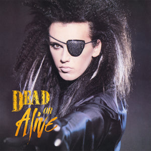 Dead Or Alive You Spin Me Round (Like A Record) (Version 1)