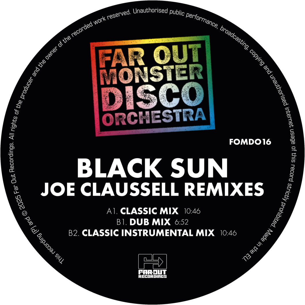 Far Out Monster Disco Orchestra - Black Sun (Joaquin Joe Claussell Sacred Rhythm Remixes)