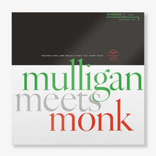 Load image into Gallery viewer, Gerry Mulligan and Thelonious Monk - Mulligan Meets Monk (MONO)
