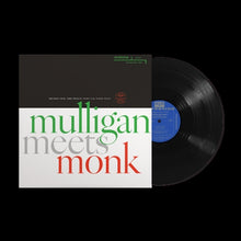 Load image into Gallery viewer, Gerry Mulligan and Thelonious Monk - Mulligan Meets Monk (MONO)
