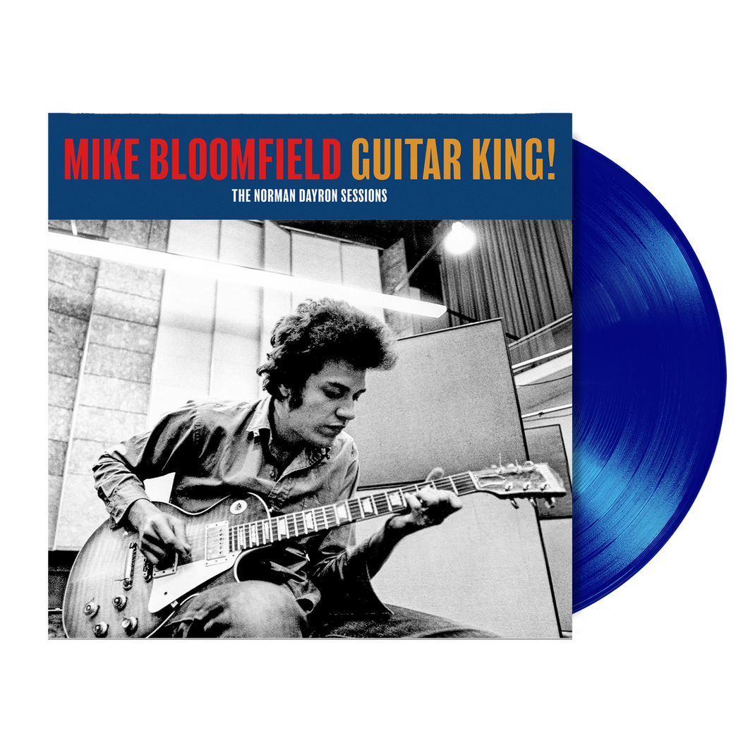 Mike Bloomfield - Guitar King! (The Norman Dayron Sessions)