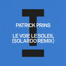 Load image into Gallery viewer, Patrick Prins - Le Voie Le Soleil
