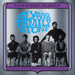 Sly & the Family Stone - The First Family: Live At Winchester Cathedral 1967