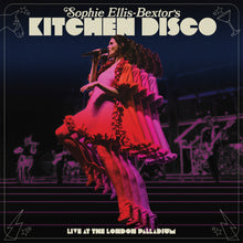 Load image into Gallery viewer, Sophie Ellis-Bextor - Sophie Ellis-Bextor’s Kitchen Disco – Live at The London Palladium
