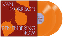 Load image into Gallery viewer, VAN MORRISON – Remembering Now - PRE-ORDER NOW
