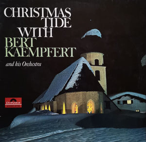 Bert Kaempfert & His Orchestra ‎– Christmastide With Bert Kaempfert